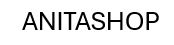anitashop                        